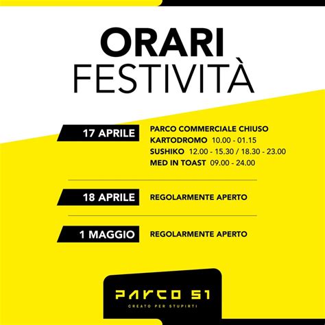 Orari Festività Parco 51