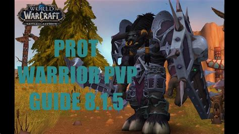 Prot Warrior Pvp Guide Youtube