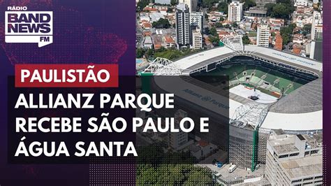 S O Paulo X Gua Santa Allianz Parque Recebe Partida Morumbi Ter