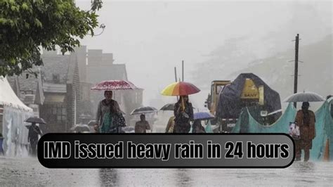 Imd Warning Red Alert Issued For Heavy Rains In This State In Hours