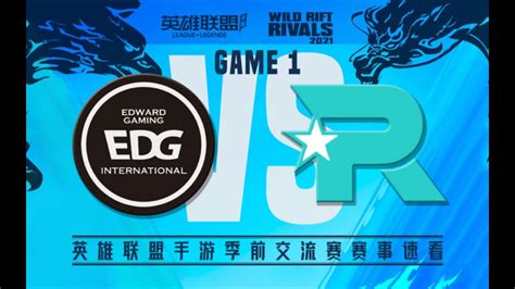 EDG VS KT GAME 1 HIGHLIGHTS DAY 2 WILD RIFT RIVALS 2021 LCK VS LPL