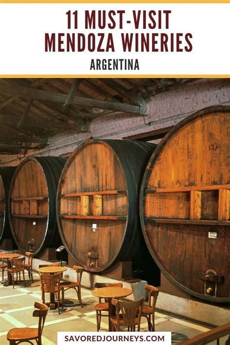 11 Must Visit Mendoza Wineries Tren De Carretera Argentina