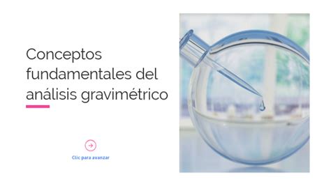 Conceptos Fundamentales Del Análisis Gravimétrico