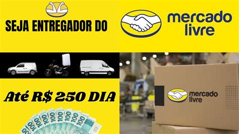 Como Ser Entregador Do MERCADO LIVRE Passo A Passo YouTube