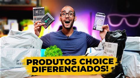 Super Unboxing De Produtos Choice Baratos E Legais Do Aliexpress Esses