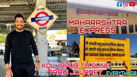 Kolhapur To Pune Train Journey Maharashtra Express