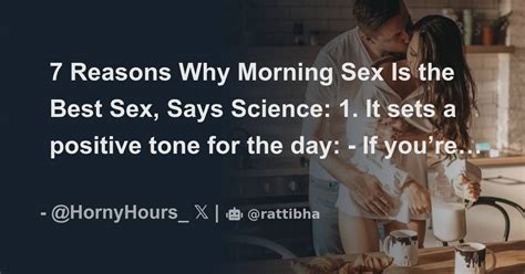 7 Reasons Why Morning Sex Is The Best Sex Says Science Thread From Truemanjourney