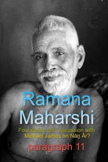 Ramana Maharshi Foundation UK: discussion with Michael James on Nāṉ Ār ...