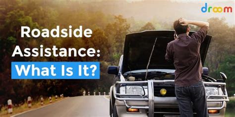 Roadside Assistance Definition Meaning Coverage Importance