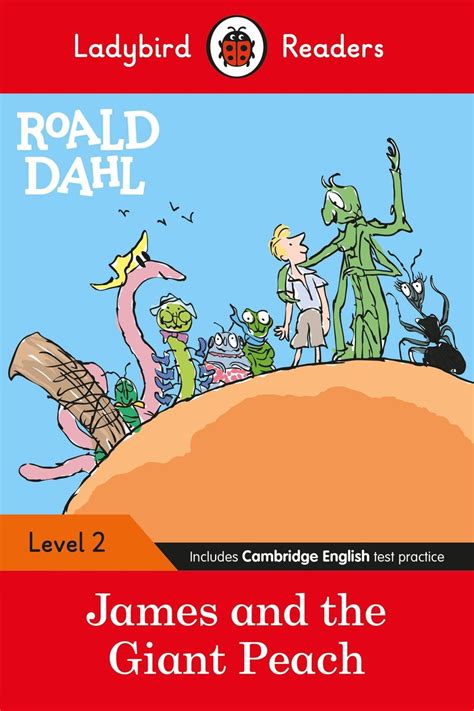 Roald Dahl James And The Giant Peach Ladybird Readers Level