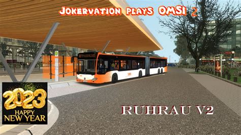 Jokervation Plays OMSI 2 Ruhrau V2 165 Citaro C2 Capacity L Mx200