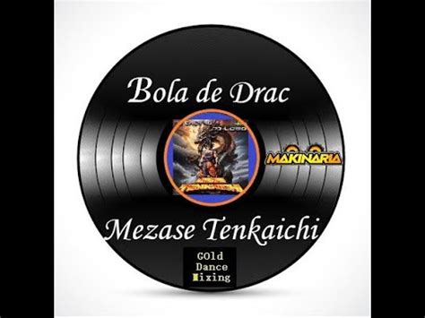 Dragon Ball Mezase Tenkaichi Makina Actual 2023 Dj Butt Mix 139