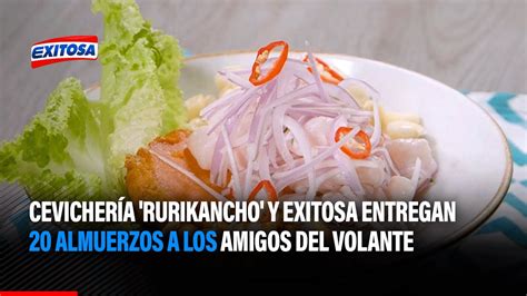 Cevichería Rurikancho y Exitosa entregan 20 almuerzos a los amigos