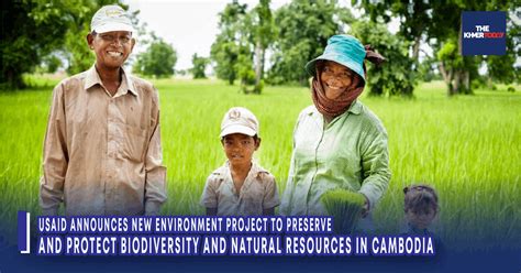 The Khmer Today Usaid Announces New Environment Project To Preserve