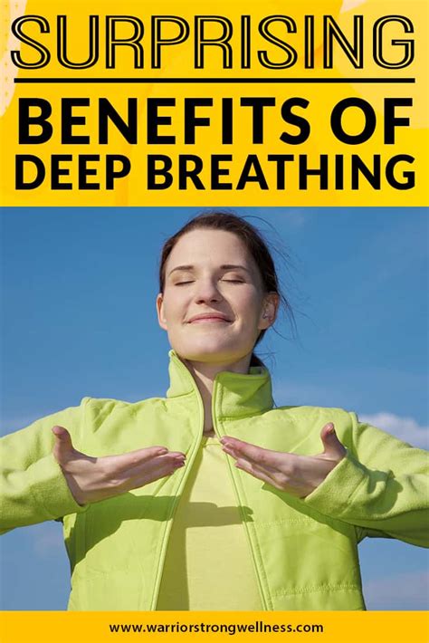 Surprising Benefits Of Deep Breathing Warrior Strong Wellness