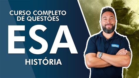 Curso Completo de Questões ESA 2022 História AlfaCon YouTube