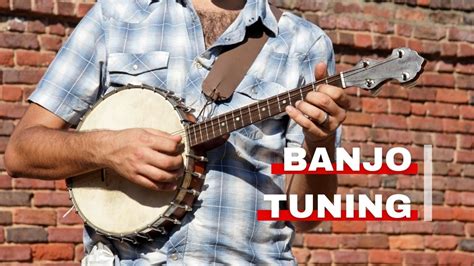 Banjo Tuning for 4, 5, and 6-String Banjos - Orchestra Central