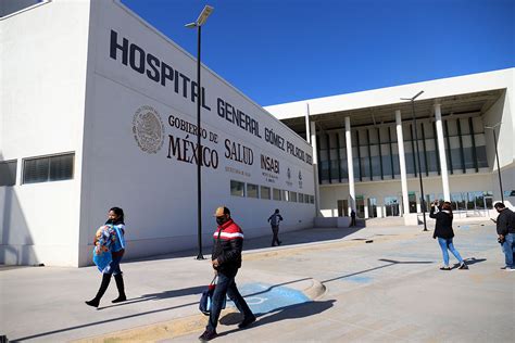 Durango Hospital General De G Mez Palacio Saturado En Psiquiatr A