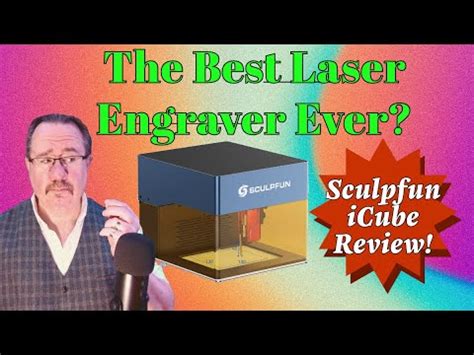 The Sculpfun ICube Review The Best Desktop Laser Engraver Tested