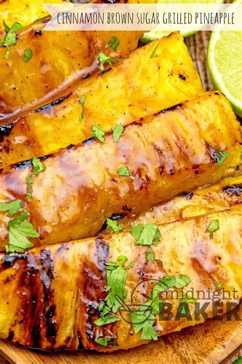 Youll Love This Tangy Pineapple Grilled With A Delicious Cinnamon