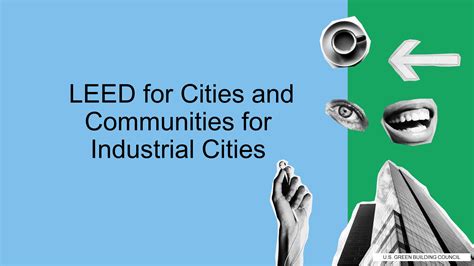 Leed For Cities And Communities For Industrial Cities U S Green