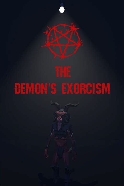 The Demon's Exorcism