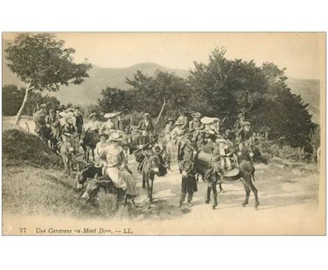 Carte Postale Ancienne Le Mont Dore Une Caravane Anier Et Anes Ou