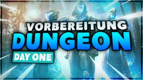 Destiny Season S Ule Der W Chterin Day One Dungeon