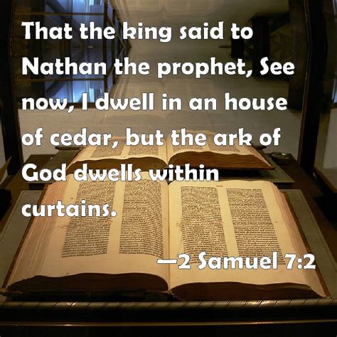 Samuel That The King Said To Nathan The Prophet See Now I Dwell