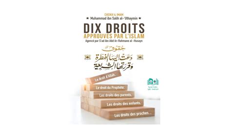 Dix Droits Approuvés Par LIslam Cheikh Muhammed Ibn Salih Al