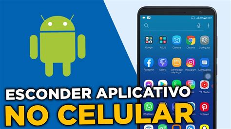 Como Esconder Ocultar Aplicativo No Celular Android Youtube