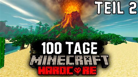 Ich überlebe 100 Tage Auf Einer Einsamen Insel In Minecraft Teil 2 Youtube