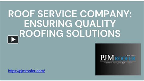 Ppt Roof Service Company Ensuring Quality Roofing Solutions Powerpoint Presentation Free To