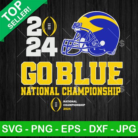 Go Blue Michigan National Championship 2024 SVG Michigan National