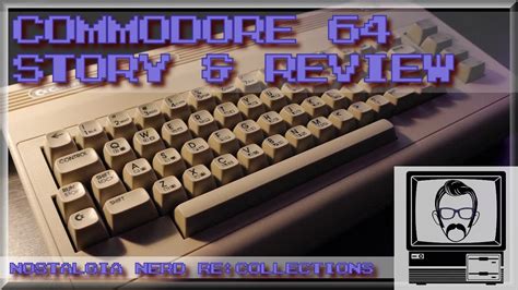 Commodore Story Review C Re Collections Nostalgia Nerd