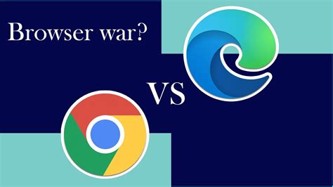 Microsoft Edge Vs Google Chrome