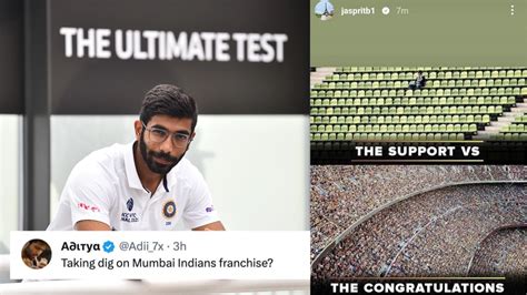 Fans React To The Cryptic Instagram Story Of Jasprit Bumrah The