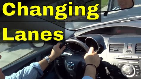 Changing Lanes Driving Lesson For Beginners Youtube