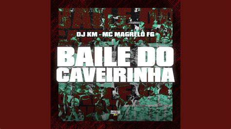 Baile Do Caverinha YouTube