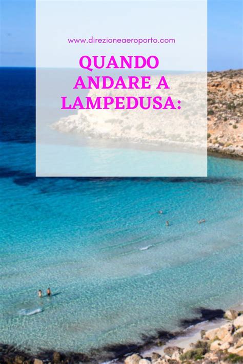 Quando Andare A Lampedusa Artofit