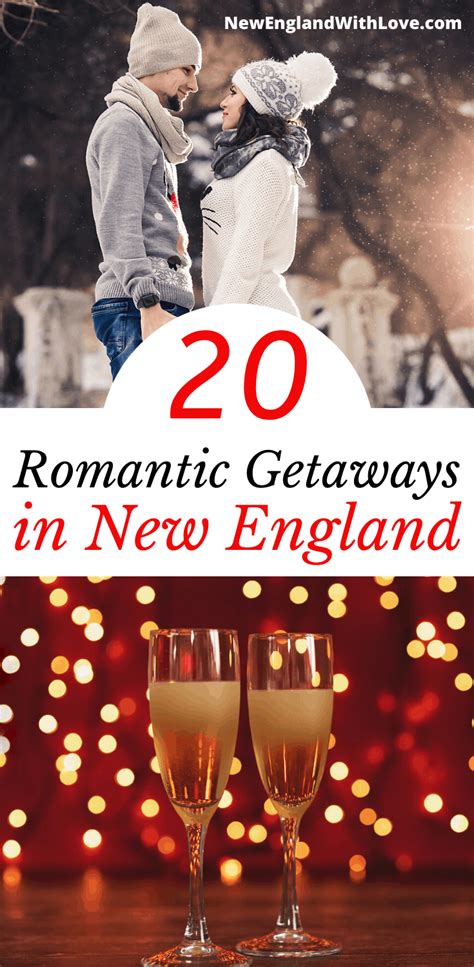 21 Amazing Romantic Getaways in New England | New England With Love