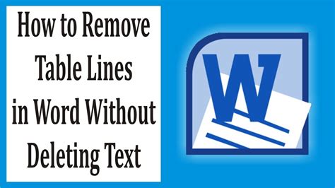 How To Remove Table Lines In Word Without Deleting Text Youtube