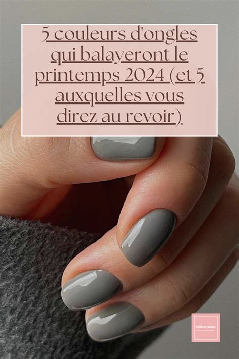 Top Des Couleurs D Ongles Qui Balayeront Le Printemps En