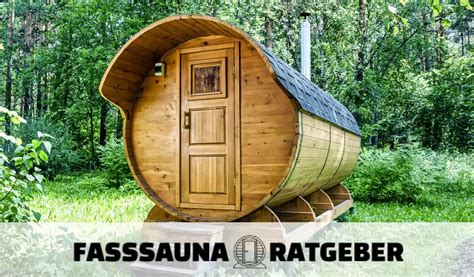 Fasssauna Ratgeber ☀️ Infos Tipps Vergleiche