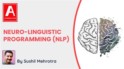 Neuro Linguistic Programming Nlp Training Program By Sushil Mehrotra