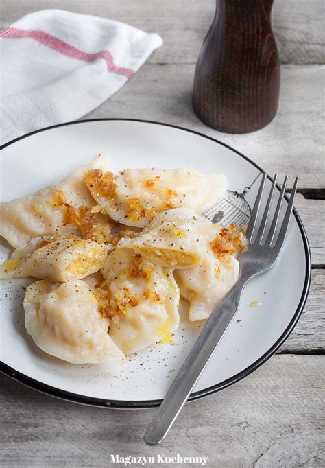 Pierogi Ruskie Pierogi Z Ziemniakami I Twarogiem Magazyn Kuchenny