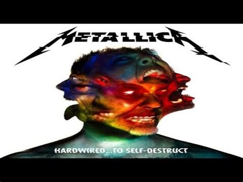 Metallica Hardwired To Self Destruct Full Album Youtube