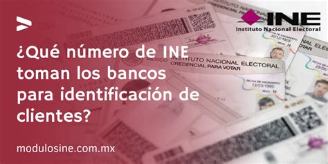 Qu N Mero De Ine Toman Los Bancos Para Identificaci N De Clientes