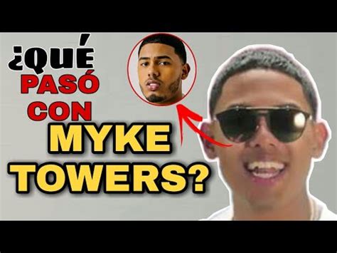 Descubre La Verdadera Edad De Myke Towers Cu Ntos A Os Tiene El