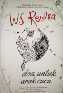 Resensi Buku Kumpulan Puisi W S Rendra Suara Pendidikan